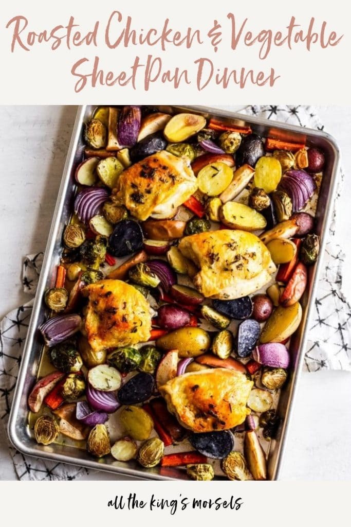 Roasted Chicken and Vegetable Sheet Pan Dinner
